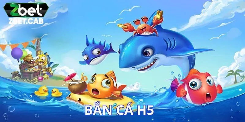 Bắn cá H5